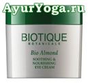      " " (Biotique Bio Almond Soothing & Nourishing Eye Cream)